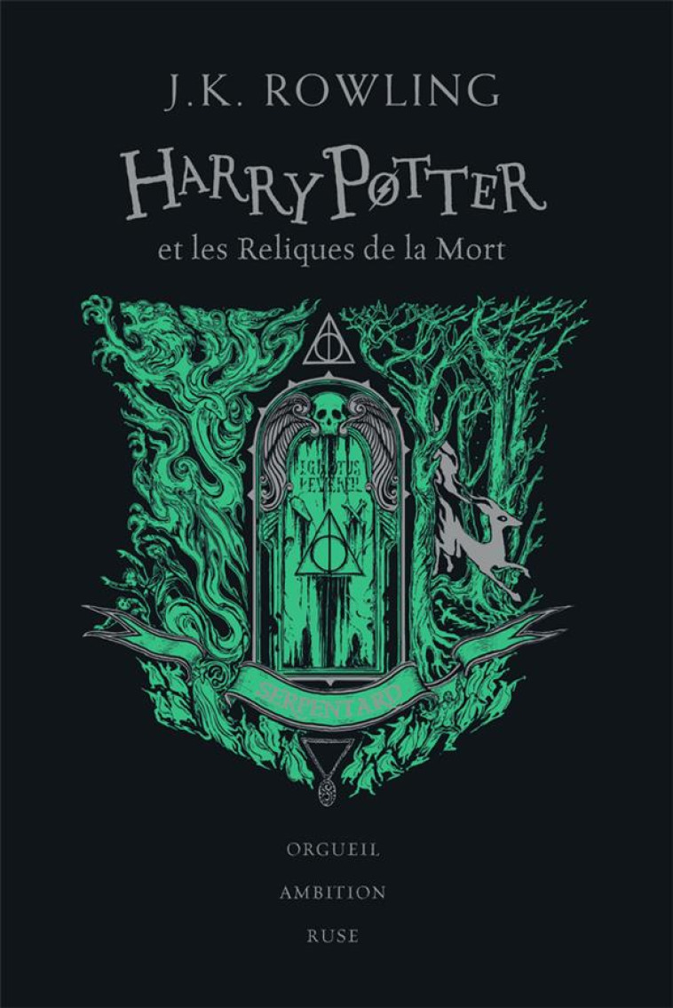 HARRY POTTER - VII - HARRY POTTER ET LES RELIQUES DE LA MORT - SERPENTARD - ROWLING/PINFOLD - GALLIMARD