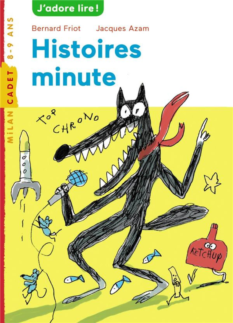 HISTOIRES MINUTE, TOME 01 - AZAM/FRIOT - BD Kids