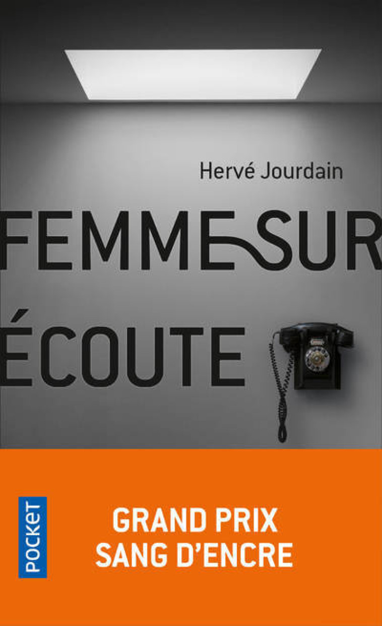 Femme sur écoute - Hervé Jourdain - POCKET