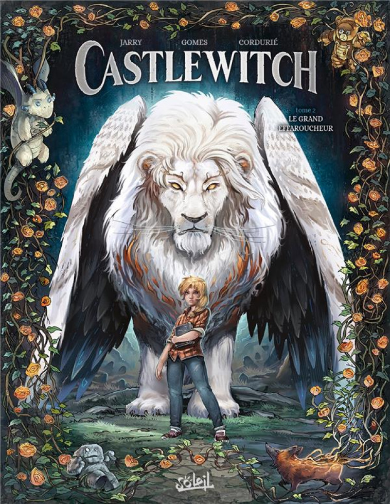 CASTLEWITCH T02 - LE GRAND EFFAROUCHEUR - JARRY/GOMES - Soleil Productions