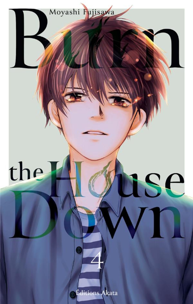 BURN THE HOUSE DOWN - TOME 4 (VF) - FUJISAWA - NOMBRE 7