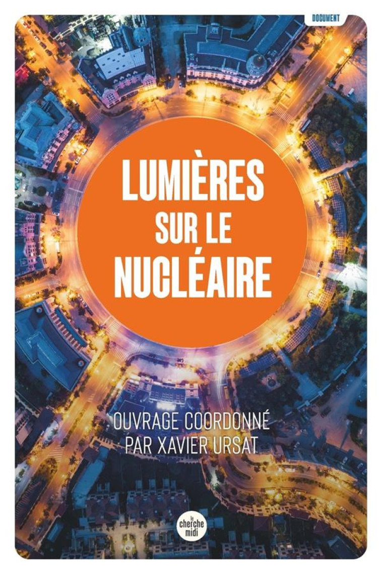 LUMIERES SUR LE NUCLEAIRE - COLLECTIF - LE CHERCHE MIDI