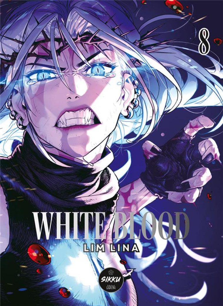 WHITE BLOOD - TOME 8 - LINA - MICHEL LAFON