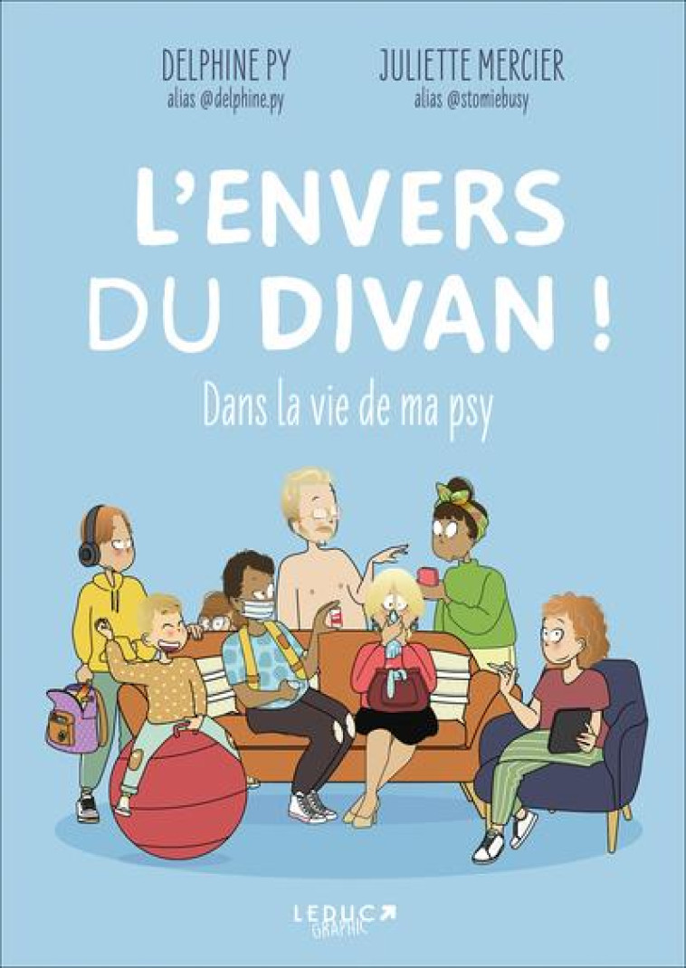 L'ENVERS DU DIVAN ! - DANS LA VIE DE MA PSY - PY/MERCIER - QUOTIDIEN MALIN