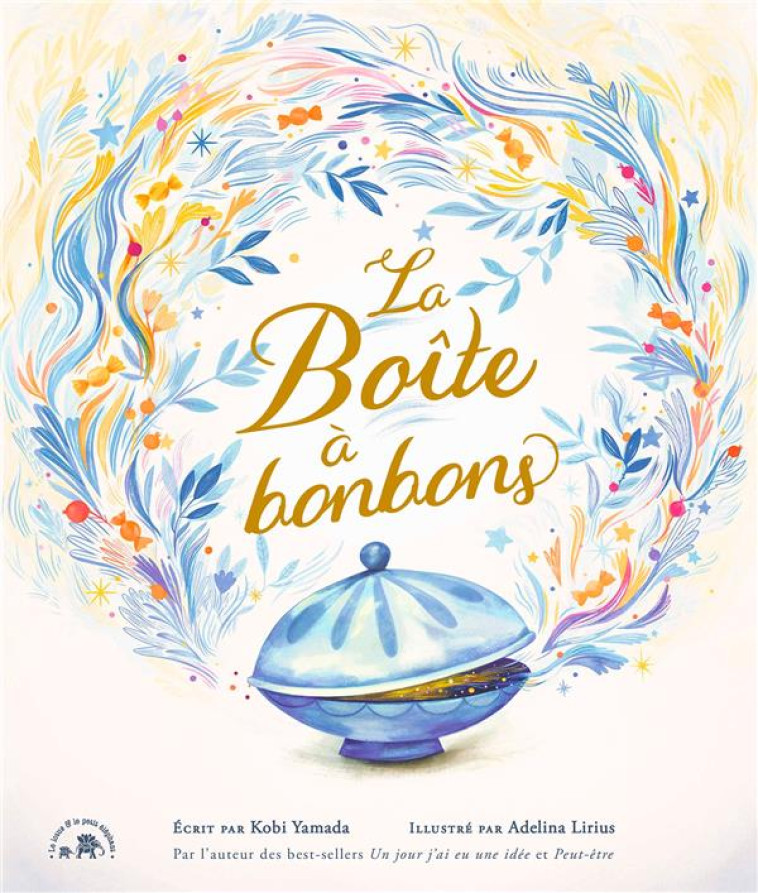 LA BOÎTE À BONBONS - KOBI YAMADA - HACHETTE