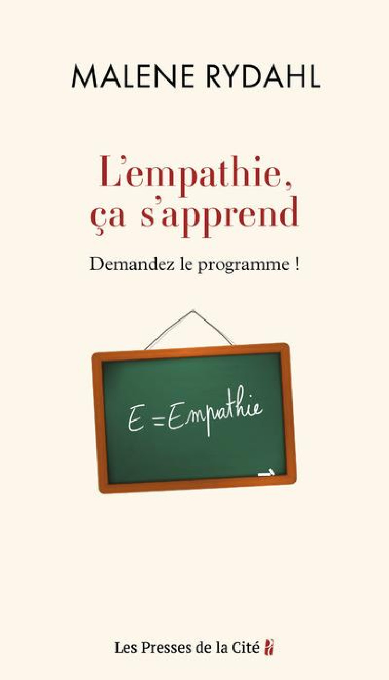 L-EMPATHIE, CA S-APPREND. DEMANDEZ LE PROGRAMME ! - RYDAHL MALENE - PRESSES CITE