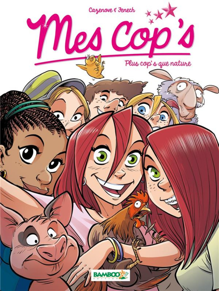 MES COP-S - TOME 06 - PLUS COP-S QUE NATURE - CAZENOVE/FENECH - Bamboo