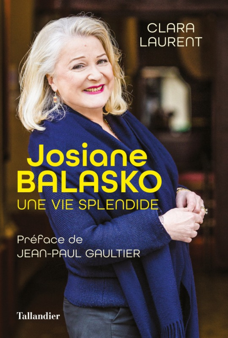 Josiane Balasko - Laurent Clara - TALLANDIER