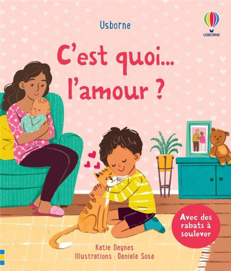 C'EST QUOI L'AMOUR ? - C'EST QUOI ... ? - DÈS 3 ANS - KATIE DAYNES - NC