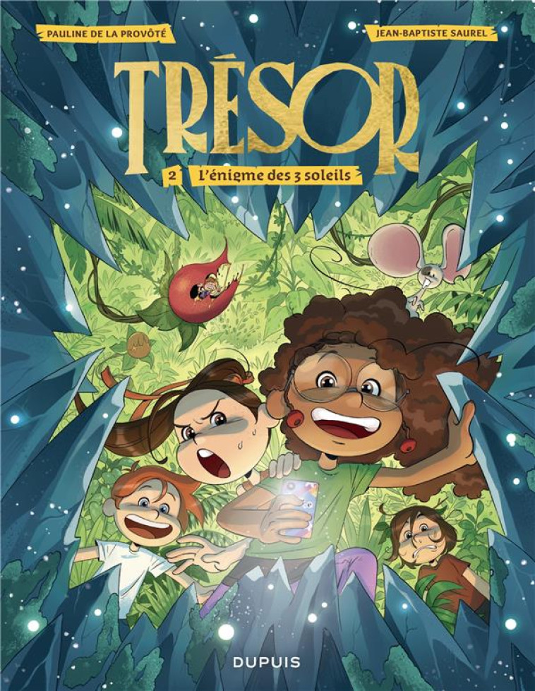 TRÉSOR - TOME 2 - L'ÉNIGME DES 3 SOLEILS - SAUREL JEAN-BAPTISTE - DUPUIS