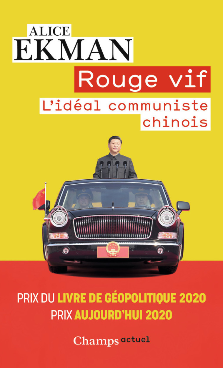 ROUGE VIF - L-IDEAL COMMUNISTE CHINOIS - Alice Ekman - FLAMMARION