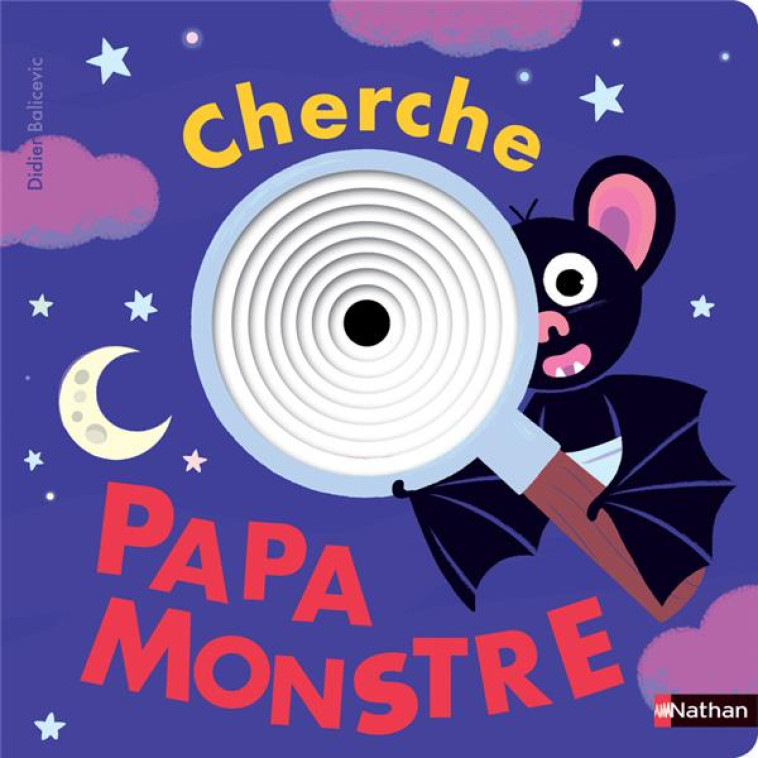 DROLES DE TROUS : CHERCHE PAPA MONSTRE - BALICEVIC DIDIER - CLE INTERNAT