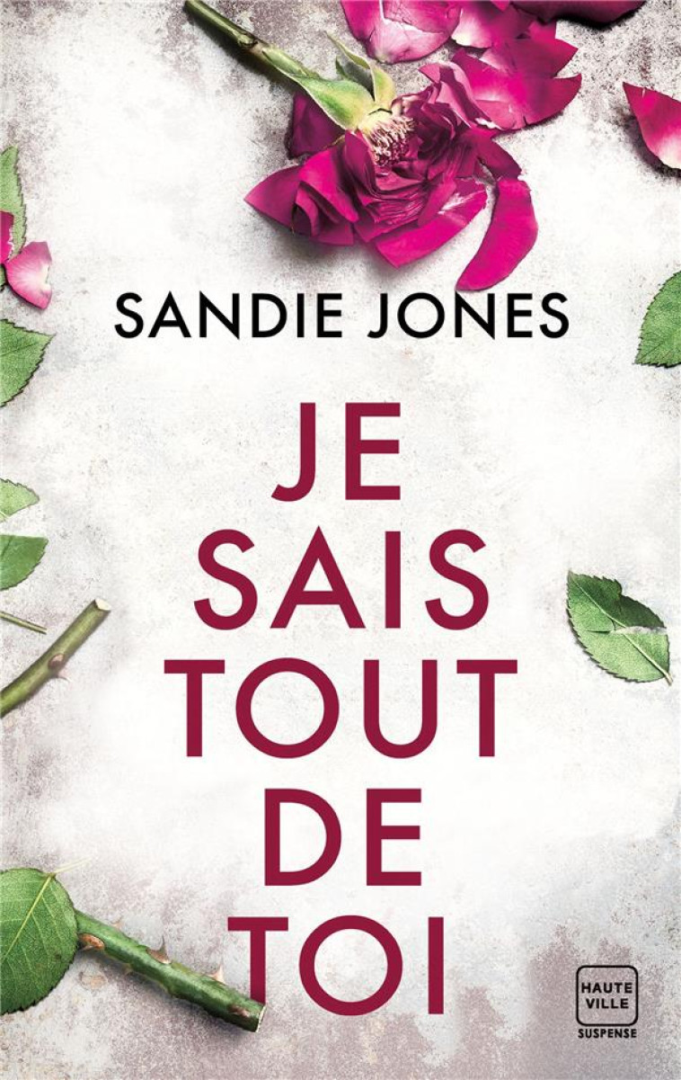 JE SAIS TOUT DE TOI - JONES SANDIE - HAUTEVILLE