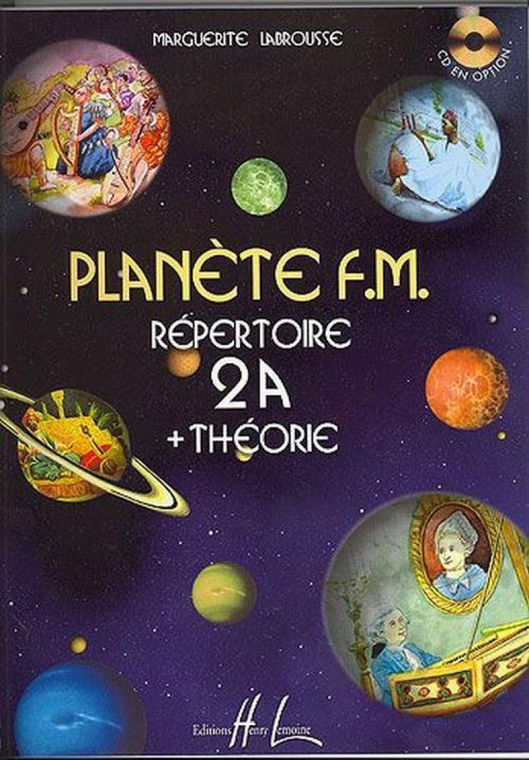 PLANETE FM VOL.2A - REPERTOIRE ET THEORIE -  LABROUSSE MARGUERITE - LEMOINE