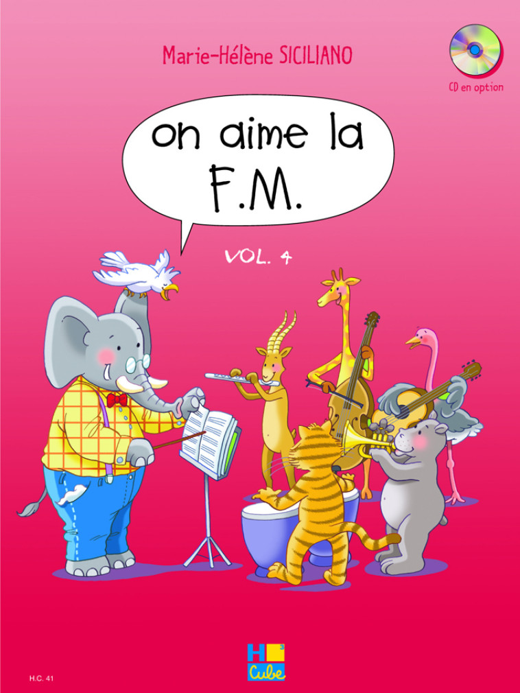 ON AIME LA FM VOL.4 --- FORMATION MUSICALE -  SICILIANO MH - H CUBE