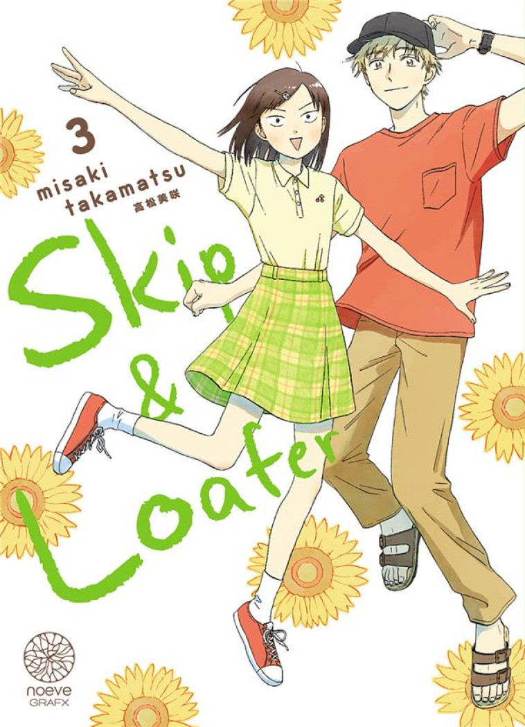 SKIP & LOAFER T03 - TAKAMATSU MISAKI - NOEVE GRAFX