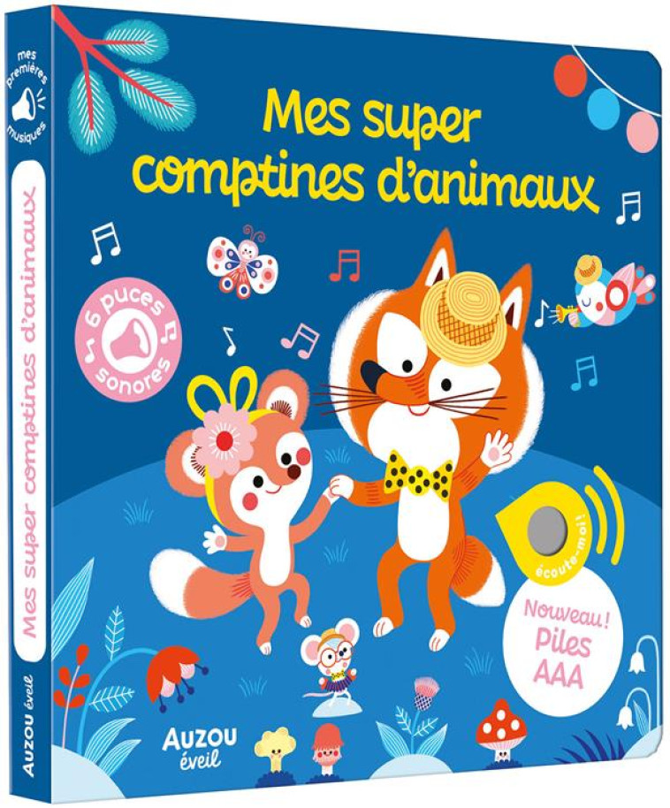 MES PREMIERS SONORES - MES SUPER COMPTINES D'ANIMAUX - MERCIER JULIE - PHILIPPE AUZOU