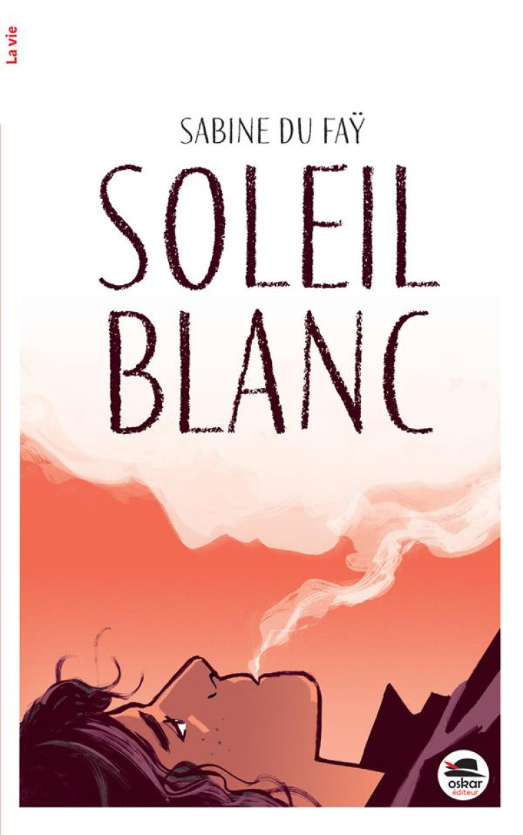 SOLEIL BLANC - DU FAY - OSKAR