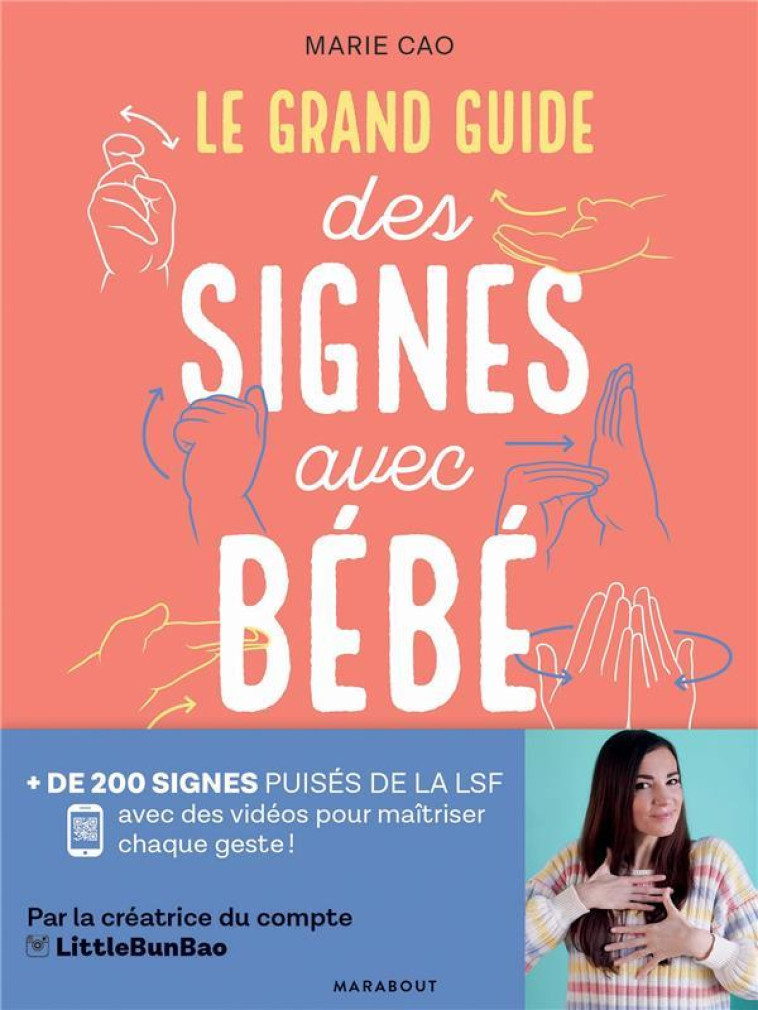 LE GRAND GUIDE DES SIGNES AVEC BEBE - BIANCO/PIOLI - MARABOUT