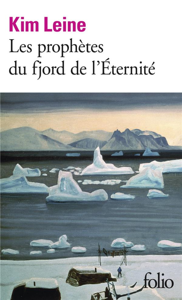 LES PROPHETES DU FJORD DE L-ETERNITE - LEINE KIM - GALLIMARD