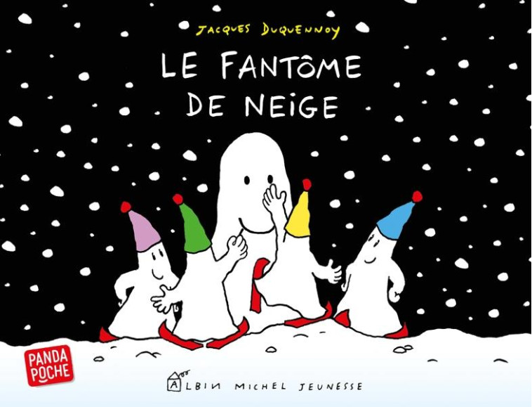 LE FANTOME DE NEIGE (PANDA POCHE) - DUQUENNOY - ALBIN MICHEL