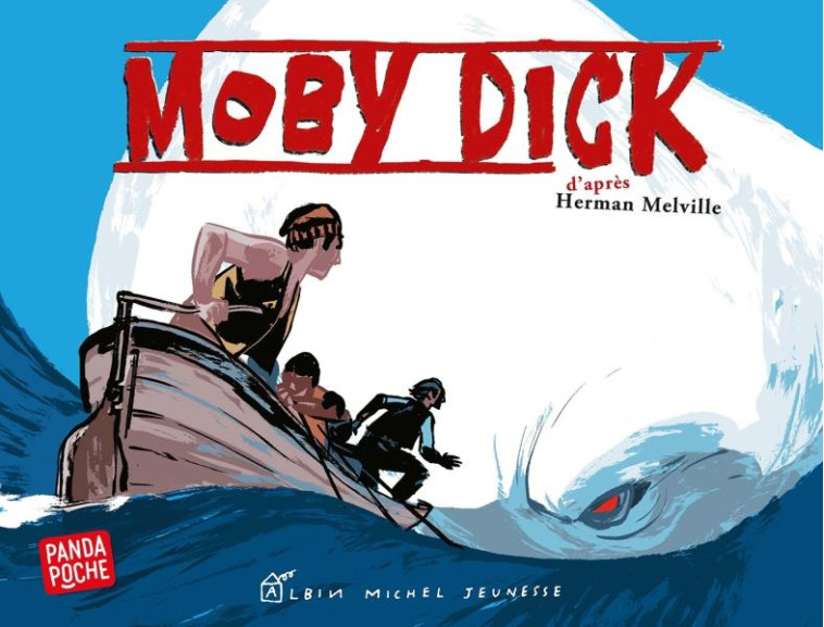 MOBY DICK (PANDA POCHE) - KERLOC'H/BALEZ - ALBIN MICHEL