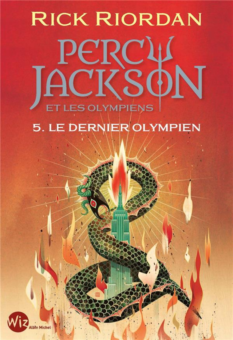 PERCY JACKSON ET LES OLYMPIENS T5 LE DERNIER OLYMPIEN (EDITION 2024) - RIORDAN - ALBIN MICHEL