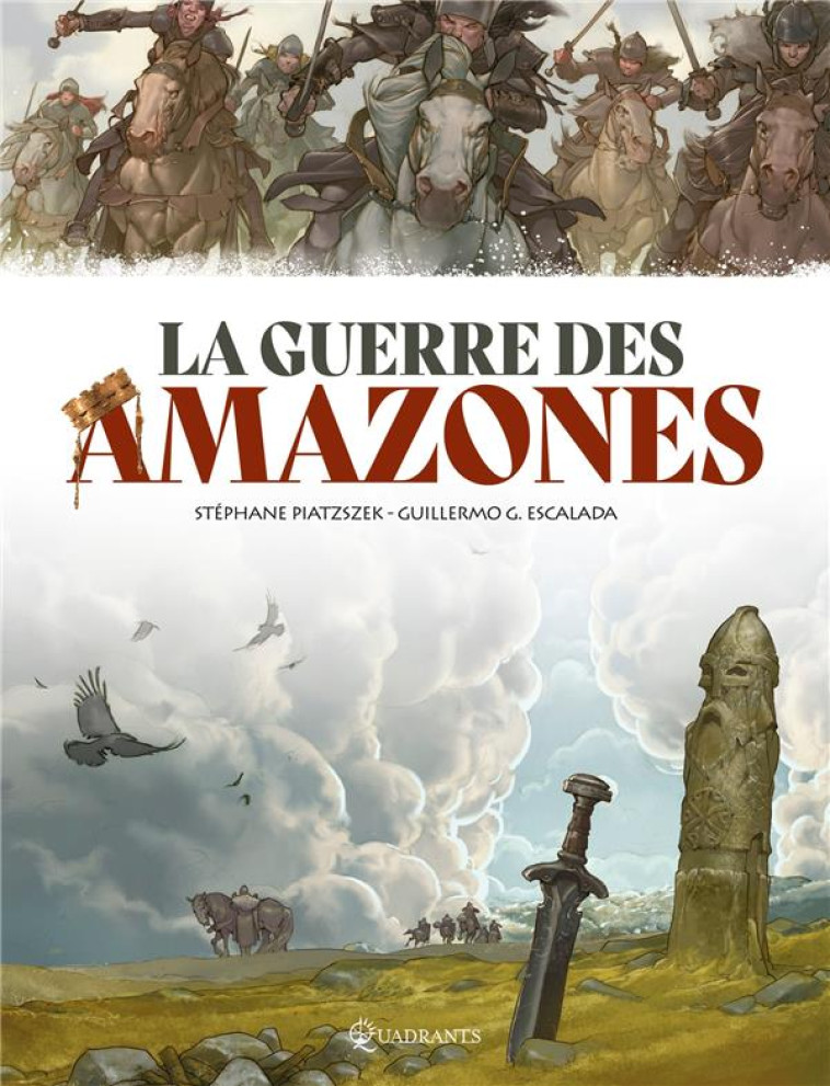 LA GUERRE DES AMAZONES - ONE SHOT - LA GUERRE DES AMAZONES - PIATZSZEK - Soleil Productions