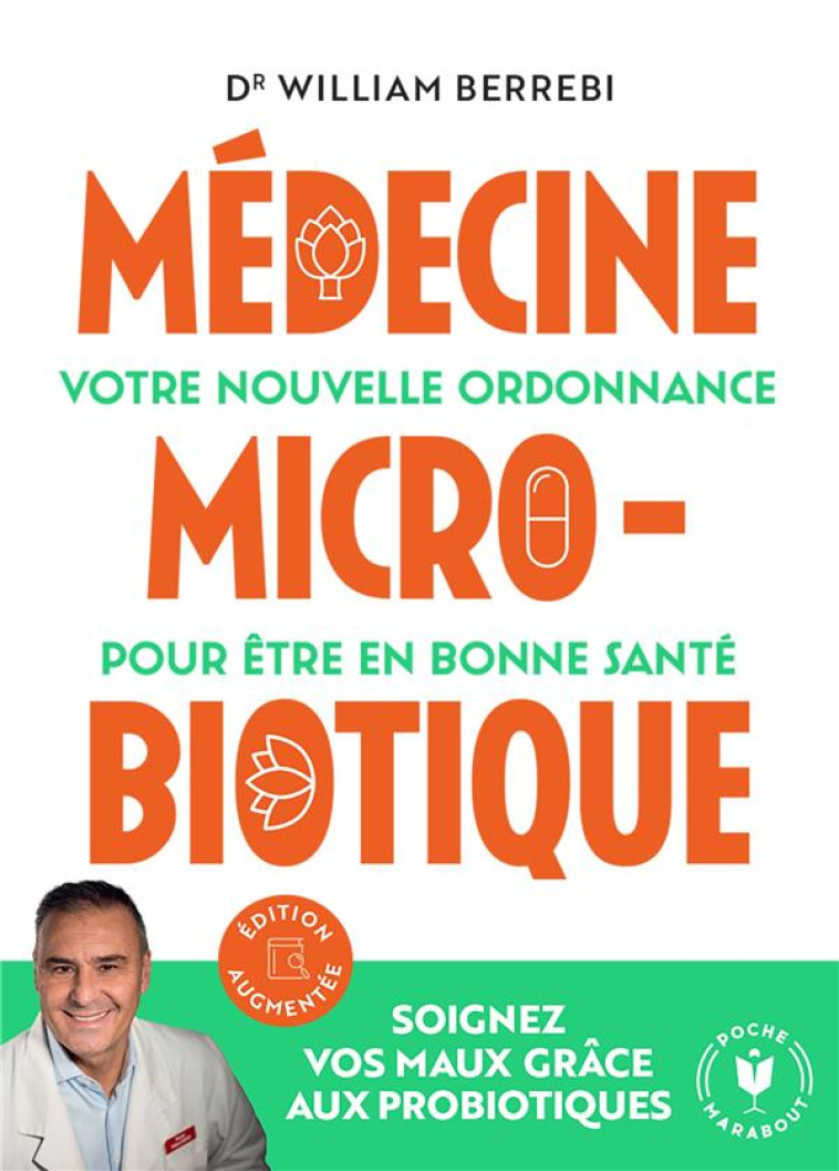 MEDECINE MICROBIOTIQUE - EDITION AUGMENTEE - BERREBI - MARABOUT