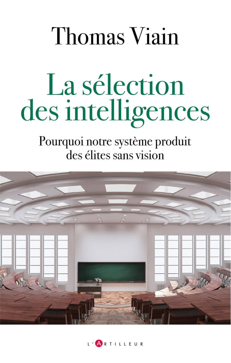 La sélection des intelligences - thomas viain - ARTILLEUR