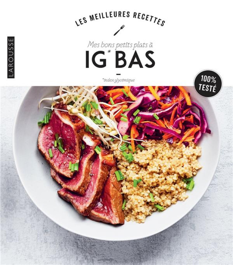 MES BONS PETITS PLATS A IG BAS - COLLECTIF - LAROUSSE