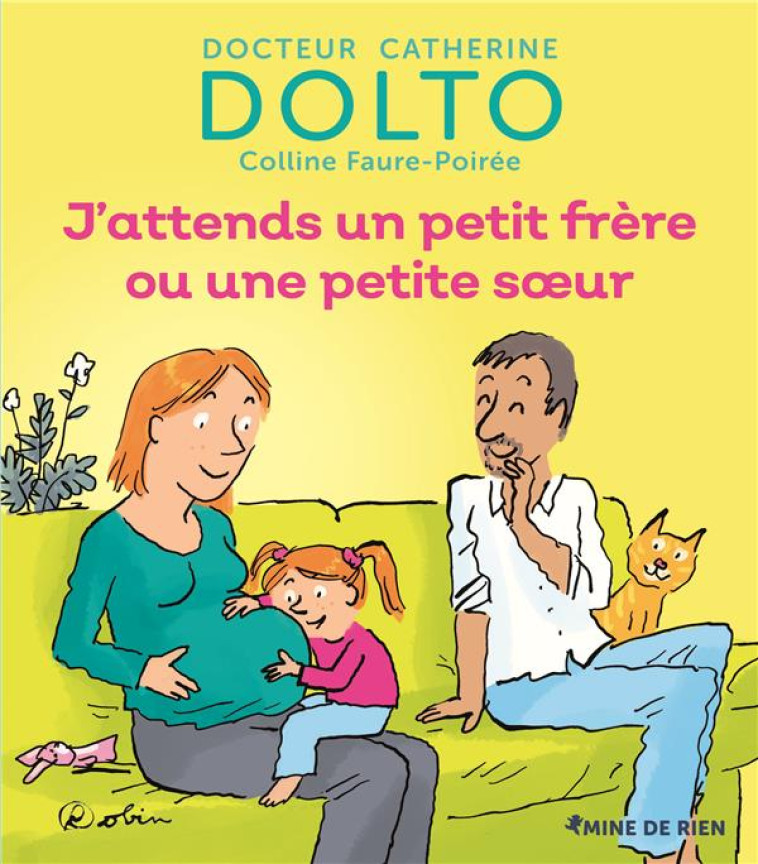 J-ATTENDS UN PETIT FR?RE OU UNE PETITE SOEUR - CATHERINE DOLTO - GALLIMARD