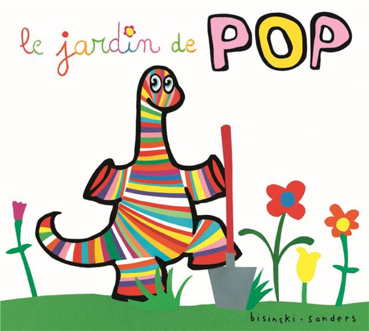 LE JARDIN DE POP - SANDERS/BISINSKI - EDL