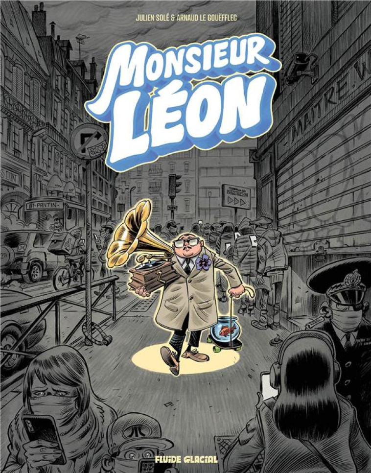 MONSIEUR LEON - TOME 01 - JULIEN/CDM - FLUIDE GLACIAL