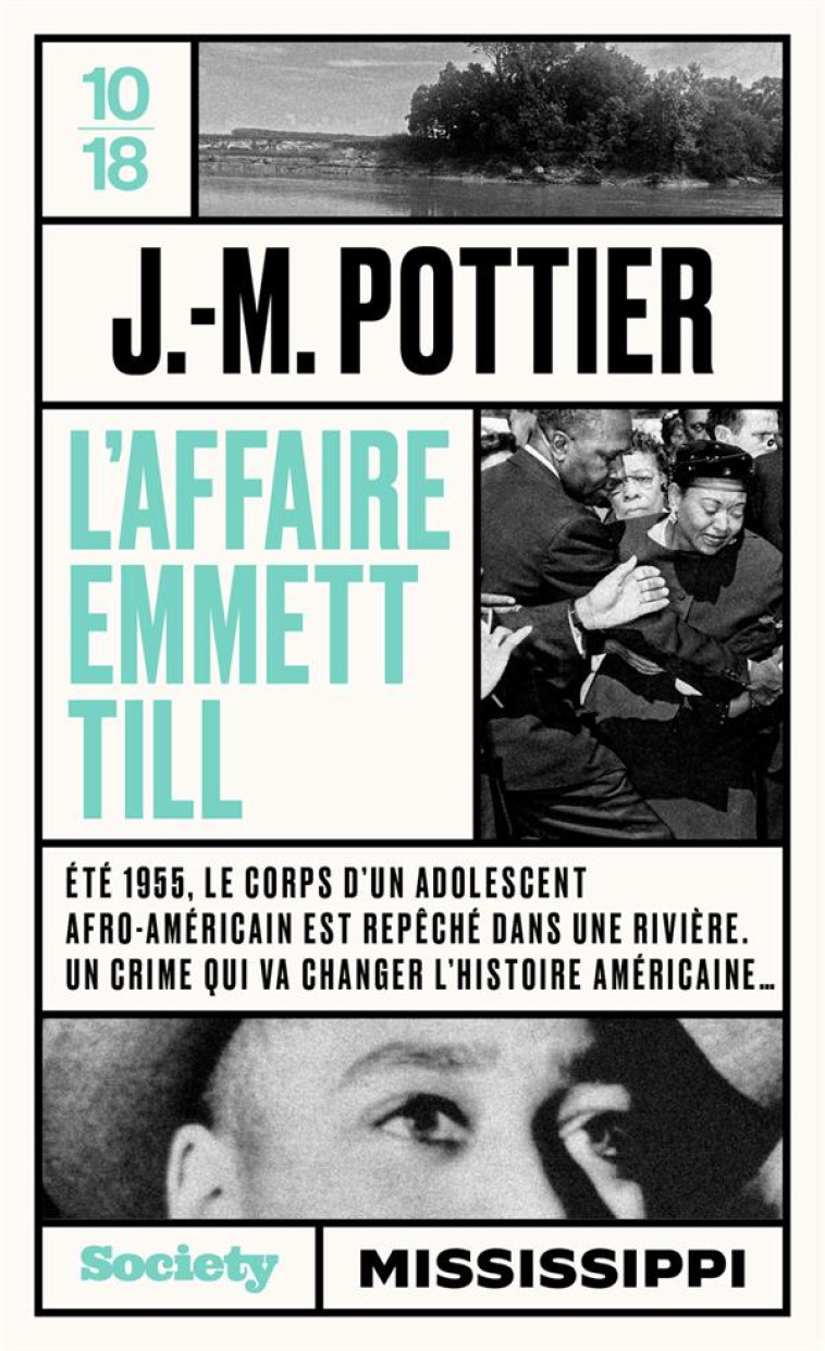 L'AFFAIRE EMMETT TILL - JEAN-MARIE POTTIER - 10 X 18