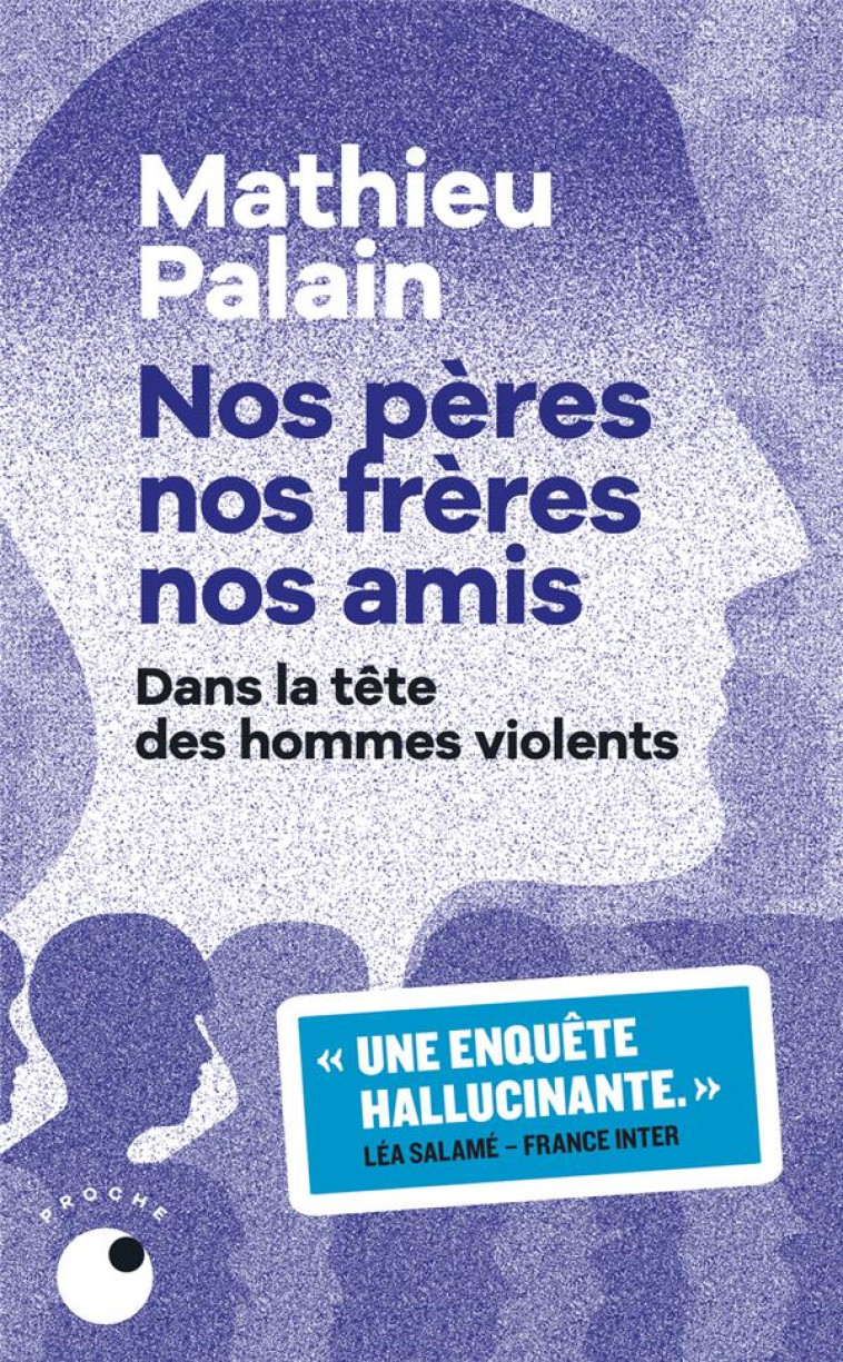 NOS PERES, NOS FRERES, NOS AMIS - PALAIN - BLACKLEPHANT