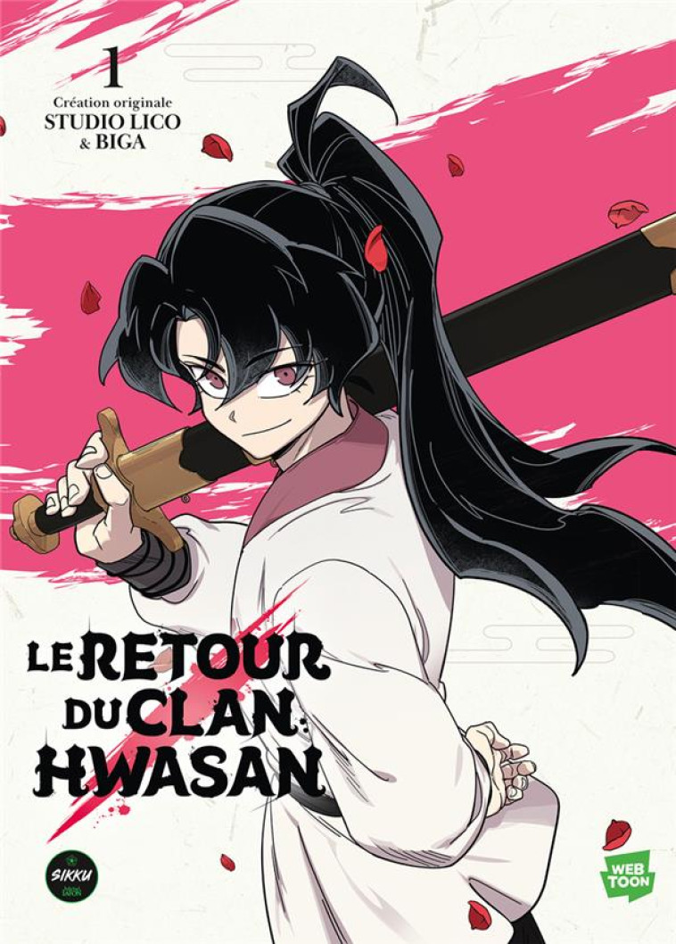 LE RETOUR DU CLAN HWASAN - TOME 1 - STUDIO LICO - MICHEL LAFON