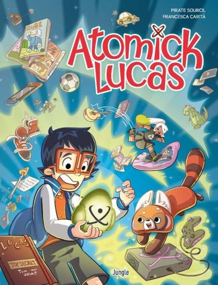 Atomick Lucas - Tome 1 - Pirate Sourcil, Francesca Carita, Pirate Sourcil Pirate Sourcil - JUNGLE