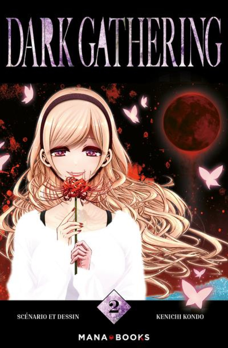 DARK GATHERING T02 - KONDO KENICHI - MANA BOOKS