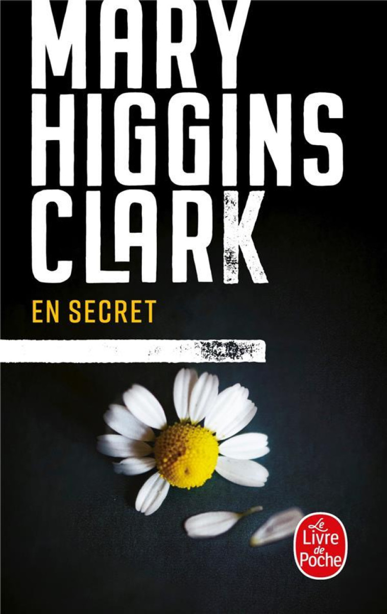 EN SECRET - HIGGINS CLARK - LGF/Livre de Poche