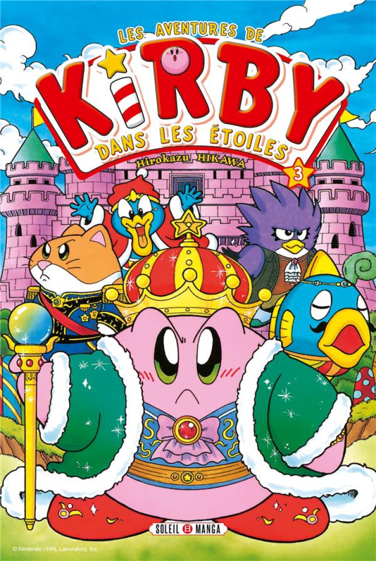 LES AVENTURES DE KIRBY DANS LES ETOILES T03 - NINTENDO - Soleil Productions