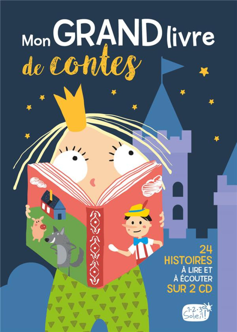 MON GRAND LIVRE DE CONTES + 2 CD NE - COLLECTIF - 1 2 3 SOLEIL