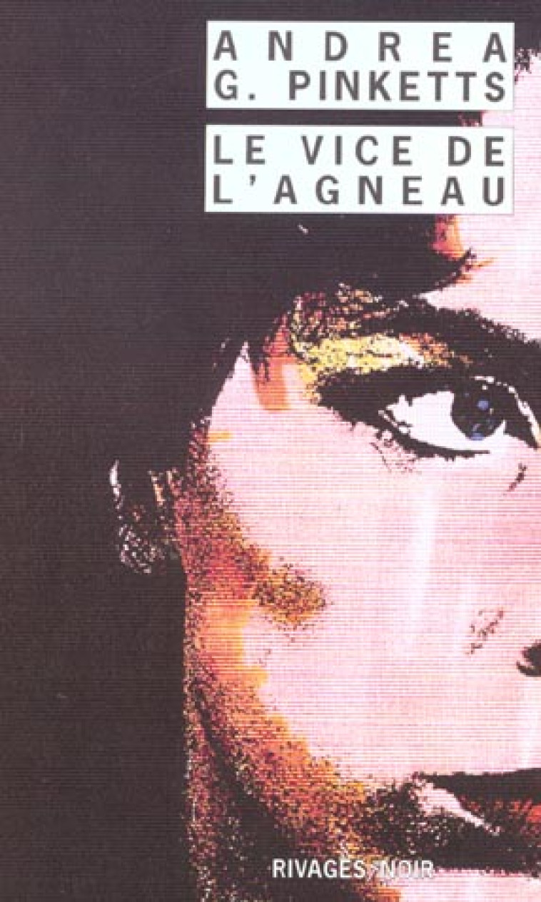 LE VICE DE L'AGNEAU - PINKETTS-A - Rivages