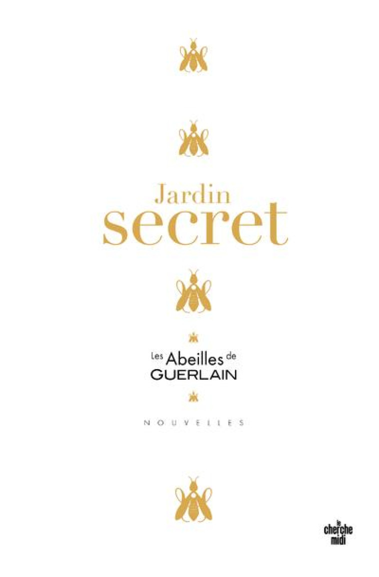 JARDIN SECRET - COLLECTIF - LE CHERCHE MIDI