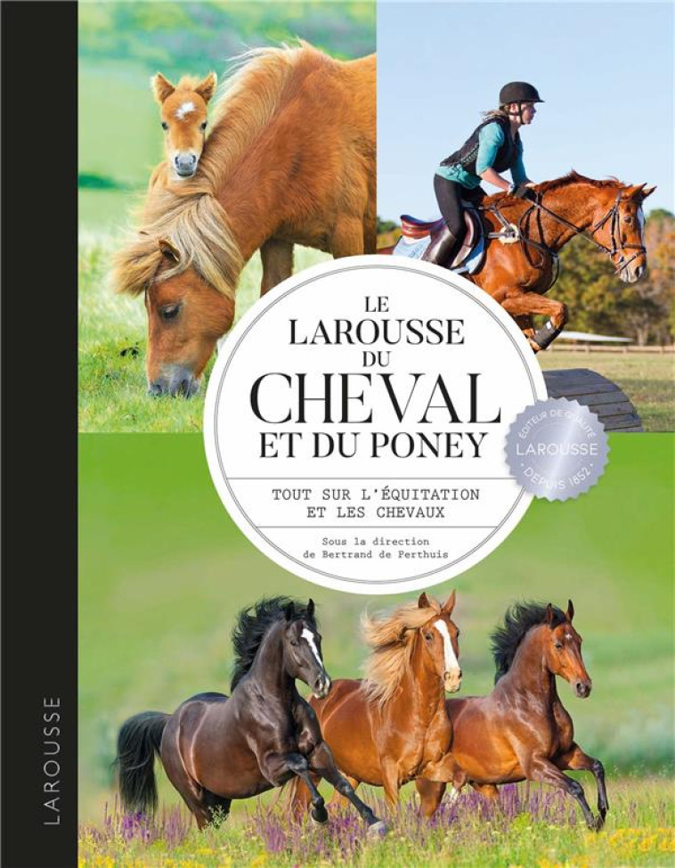 LAROUSSE DU CHEVAL ET DU PONEY - BERRIER - LAROUSSE