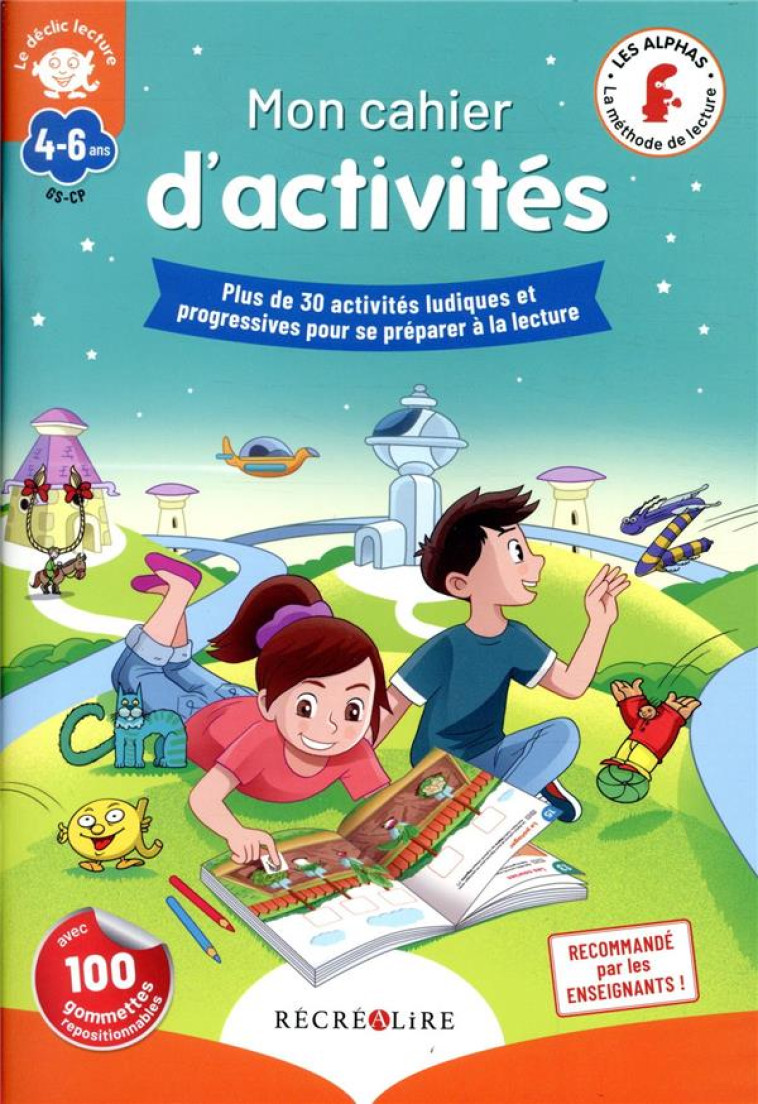 MON CAHIER D-ACTIVITES DES ALPHAS DECLIC LECTURE - HUGUENIN/TESSIER - NC