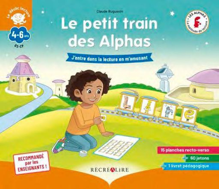 LE PETIT TRAIN DES ALPHAS - JEU DE PHONOLOGIE - HUGUENIN/TESSIER - NC