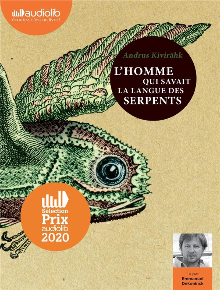 L-HOMME QUI SAVAIT LA LANGUE DES SERPENTS - LIVRE AUDIO 2 CD MP3 - KIVIRAHK ANDRUS - AUDIOLIB