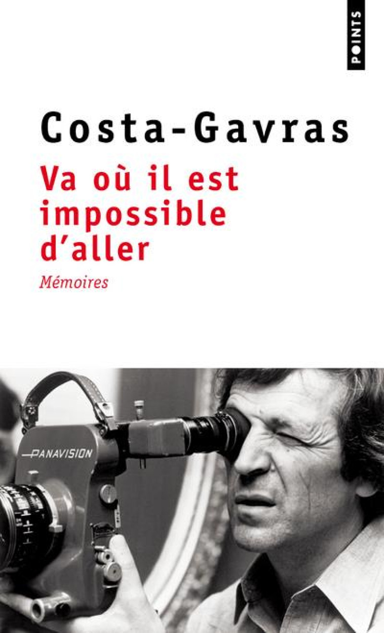 VA OU IL EST IMPOSSIBLE D-ALLER - MEMOIRES - COSTA-GAVRAS - POINTS