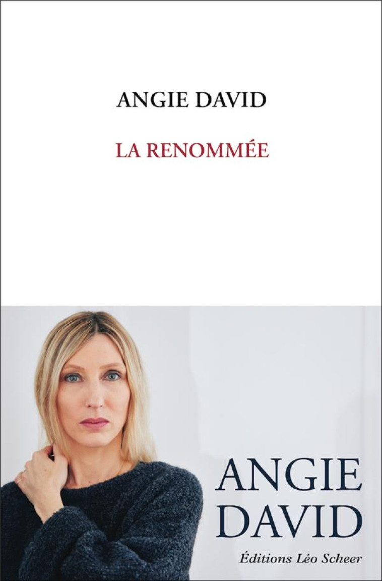 LA RENOMMEE - DAVID ANGIE - LEO SCHEER